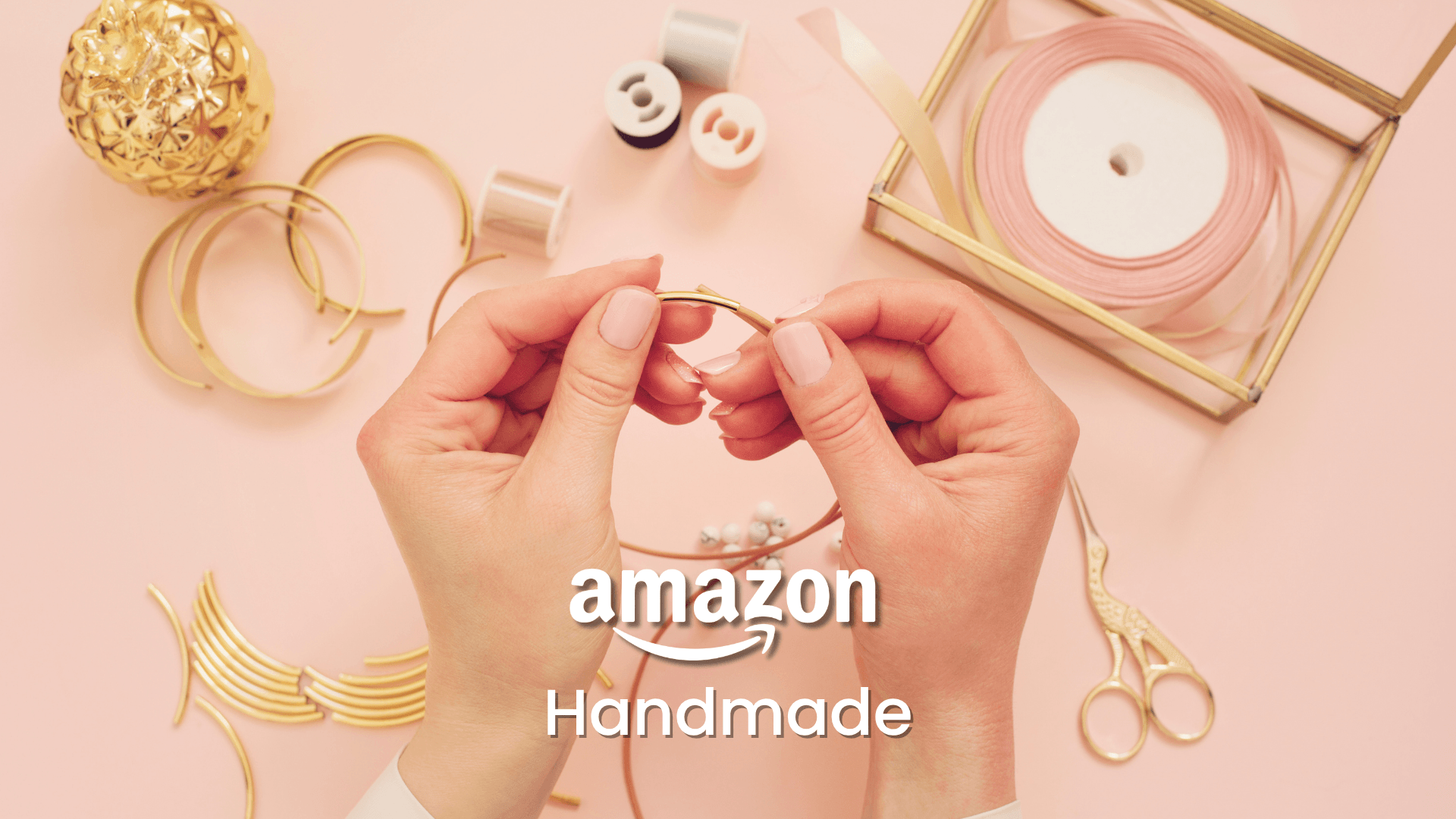 Amazon Handmade - kompletny przewodnik dla twórców rękodzieła