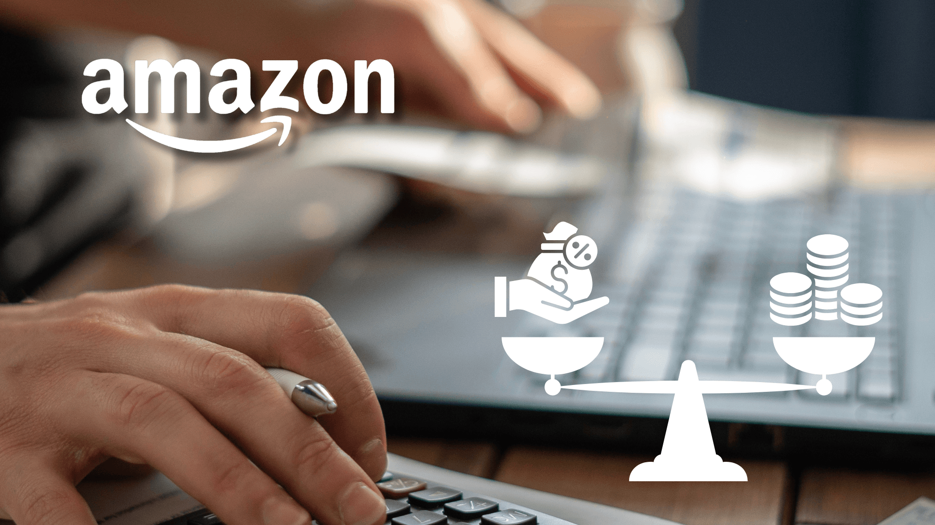 Amazon – Prowizje, opłaty i koszty sprzedaży, które musisz znać